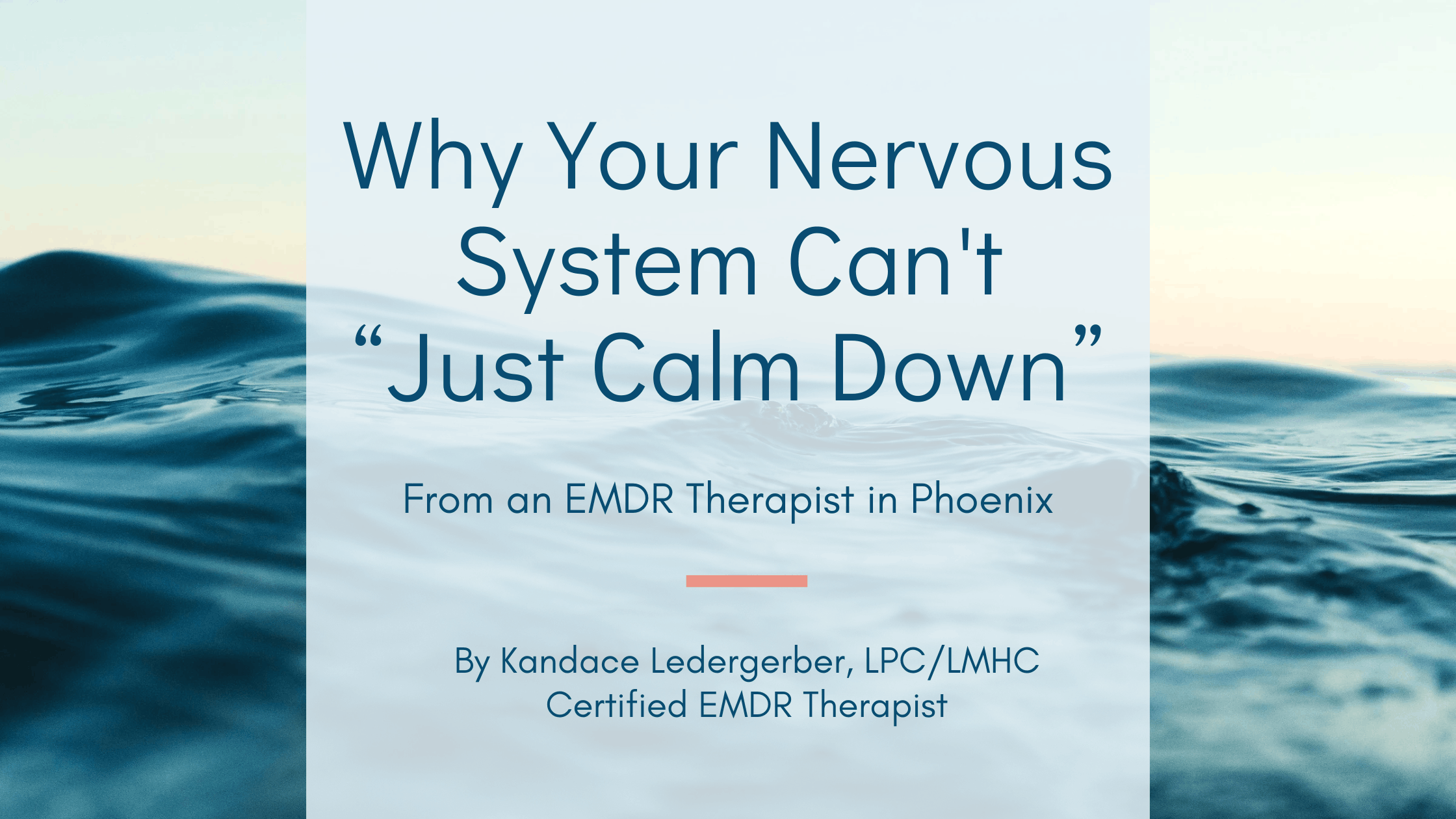 Why Your Nervous System Can't 'Just Calm Down'