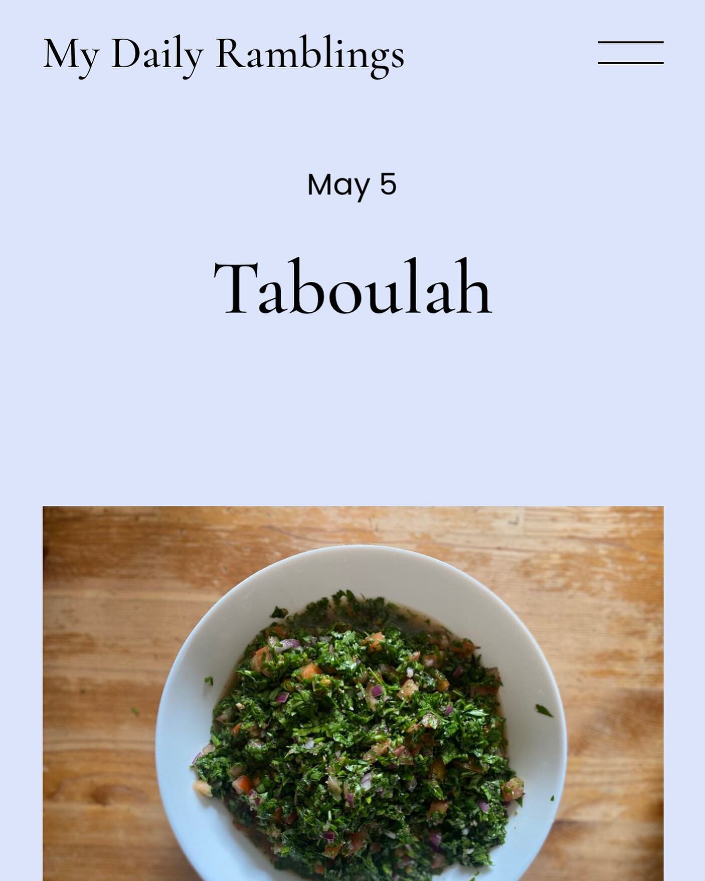 Taboulah recipe is on my blog now! Link in my bio. #taboulah #tabouleh #taboulahrecipe #recipe #blog #blogger #mydailyramblings
