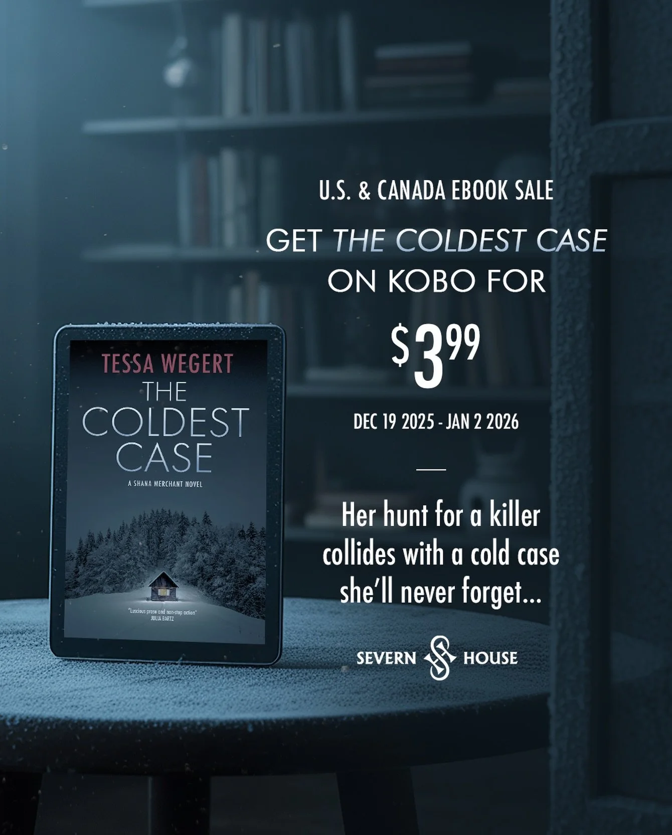 Ebook sale! 🚨 

Through January 2nd, THE COLDEST CASE is just $3.99 on Kobo in both the U.S. and Canada!

Grab the book set on a remote frozen island with just eight inhabitants that Booklist called &ldquo;Suspenseful and terrifying&hellip;a brillia