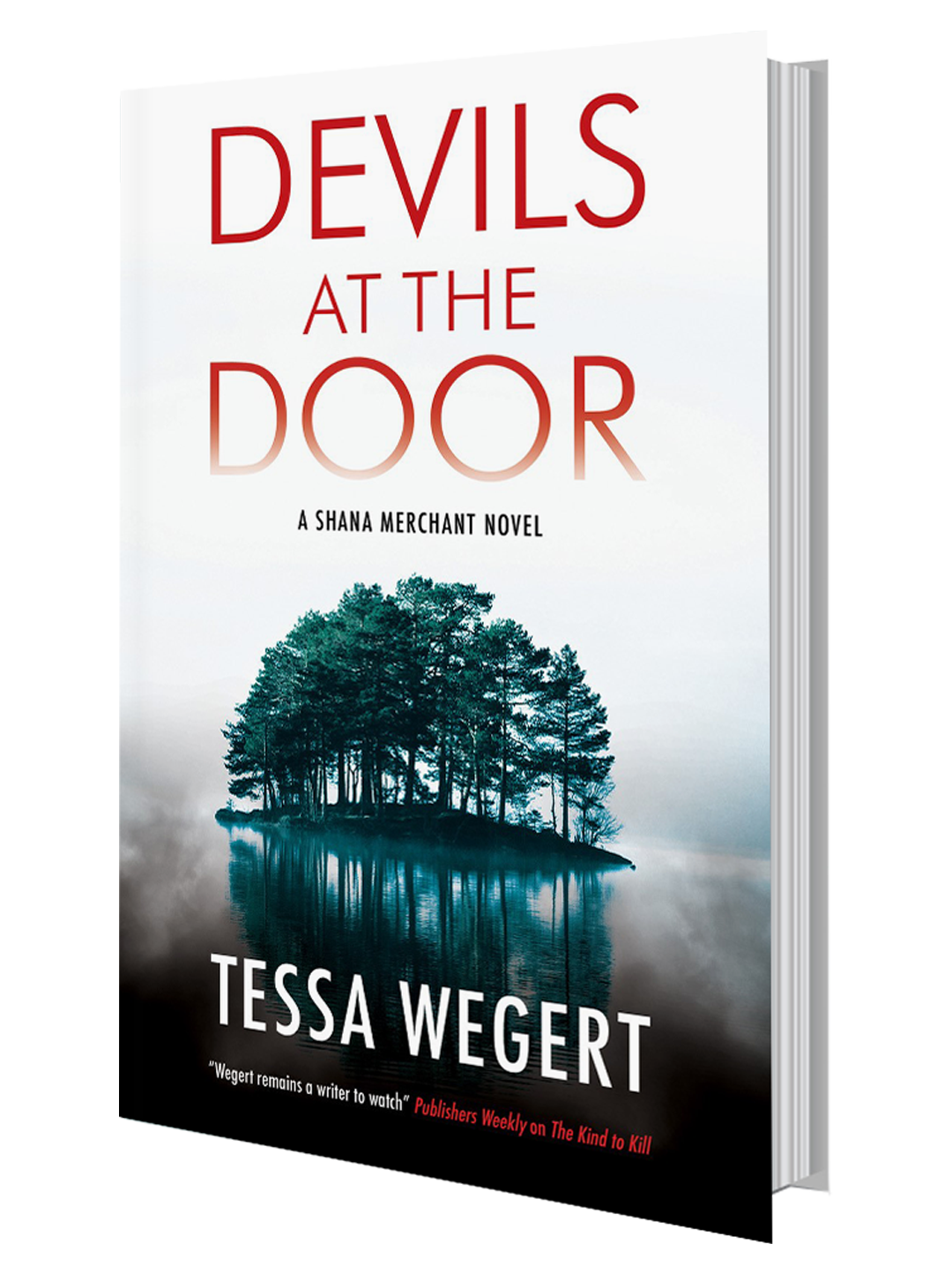 Devils At The Door - (a Shana Merchant Novel) By Tessa Wegert (hardcover) :  Target
