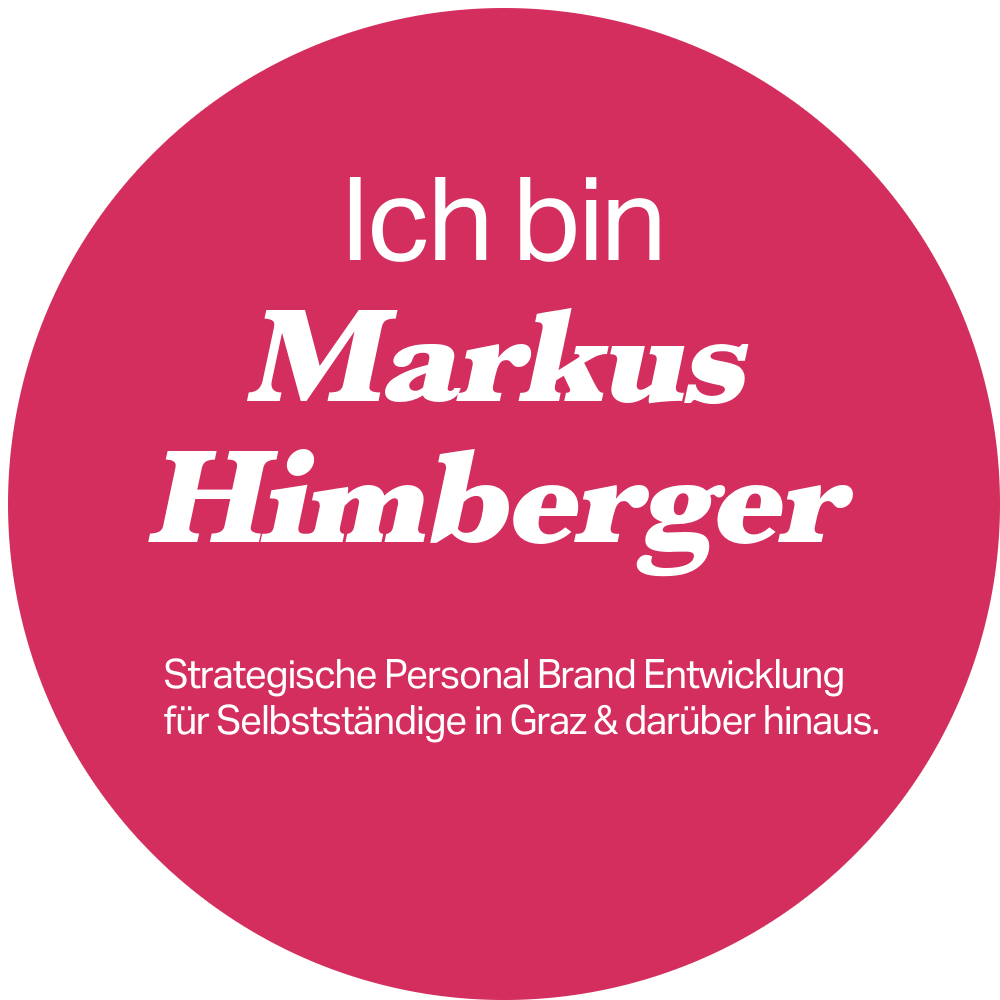 Strategische Personal Brand Entwicklung für Selbstständige in Graz & darüber hinaus.