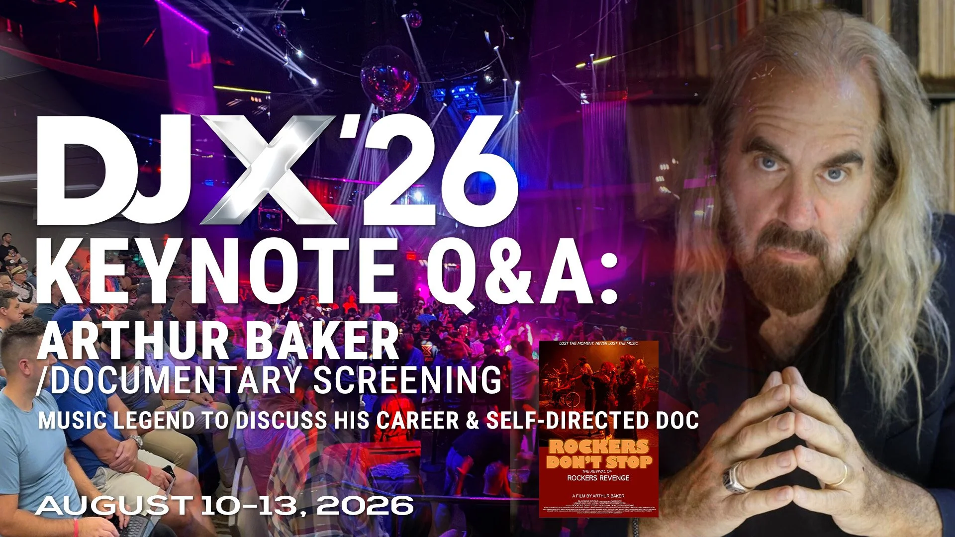 DJX ‘26 Keynote Q&amp;A: Arthur Baker – Plus, Film Screening