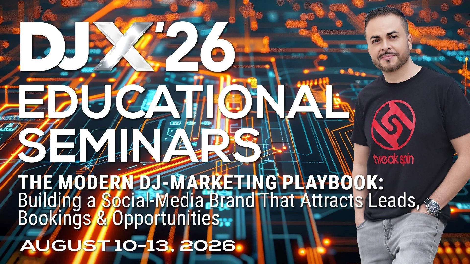 DJX ‘26 Education: The Modern-DJ Marketing Playbook