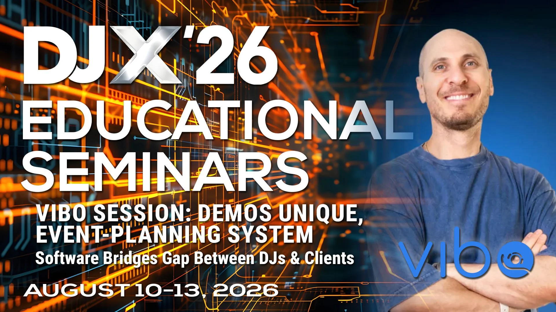 DJX ‘26 Education: Vibo Session Demos Unique, Event-Planning System