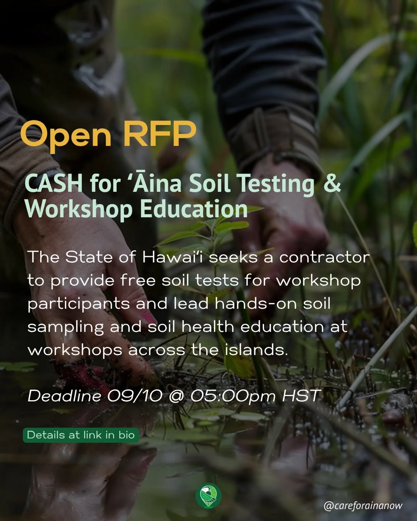 Now accepting proposals 🚨 Submissions are due 9/10 at 5pm HST.

The DLNR is seeking a qualified contractor to perform soil tests for participants of the Conservation Agriculture and Soil Health (CASH) for ʻĀina program, and to lead experiential soil