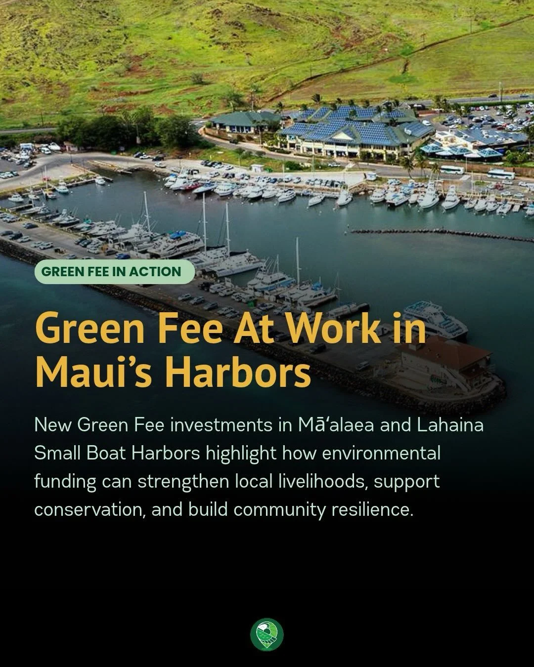 🌊 Hawaiʻi&rsquo;s Green Fee is at work for local communities in Maui.

$1 million in Green Fee funding has been allocated to two essential small boat harbors:

⚓ $500,000 for Māʻalaea Small Boat Harbor

⚓ $500,000 for Lahaina Small Boat Harbor

Thes