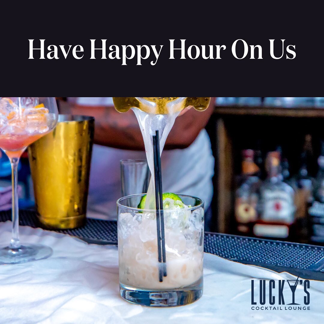 Happy Hour's On Us ✨ host a happy hour with up to 15 of your closest friends &amp; fam - DM us for more info!⁠
⁠
#LuckysCocktail #NYCHappyHour #HappyHoursOnUs