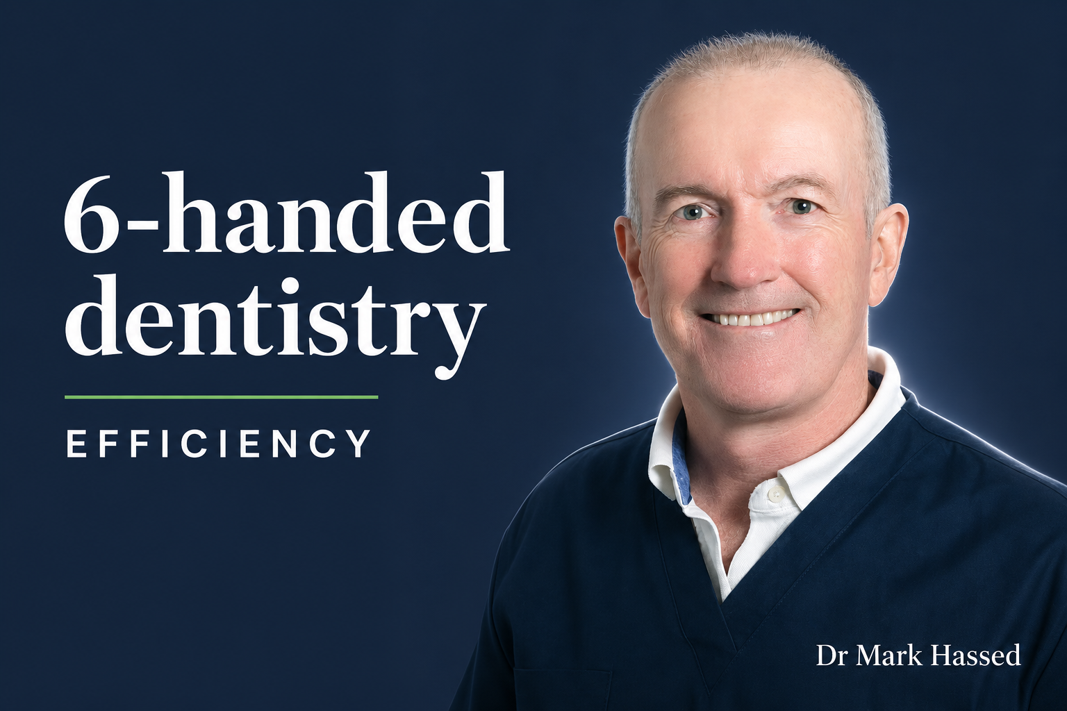 6‑handed dentistry