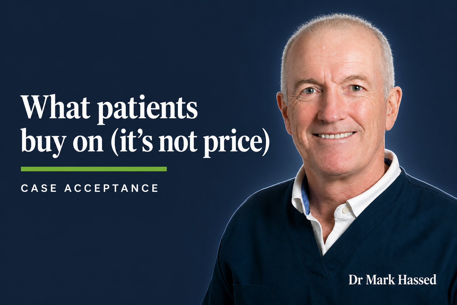 What patients buy on (it’s not price)