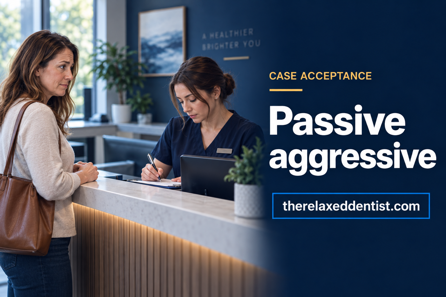 Passive aggressive