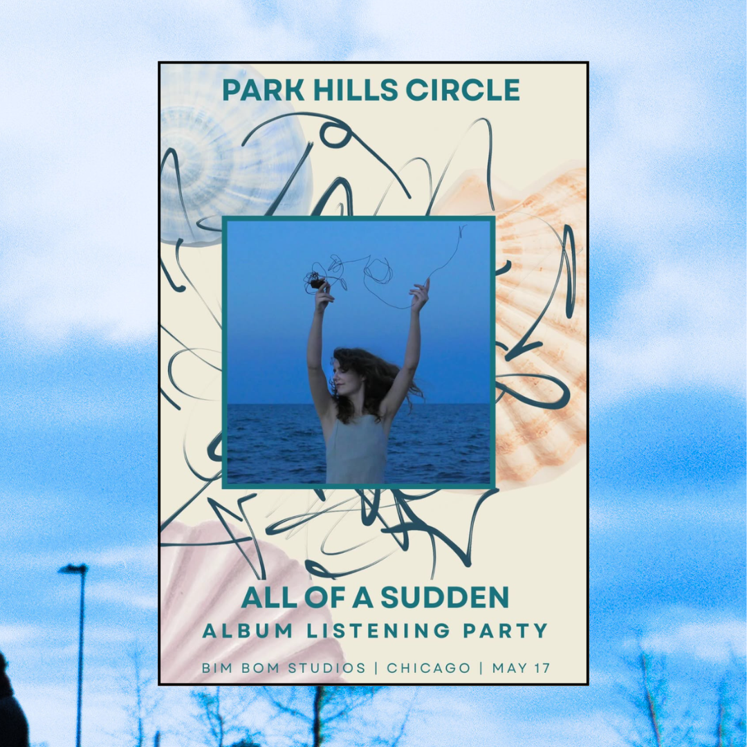 Park Hills Circle // Listening Party