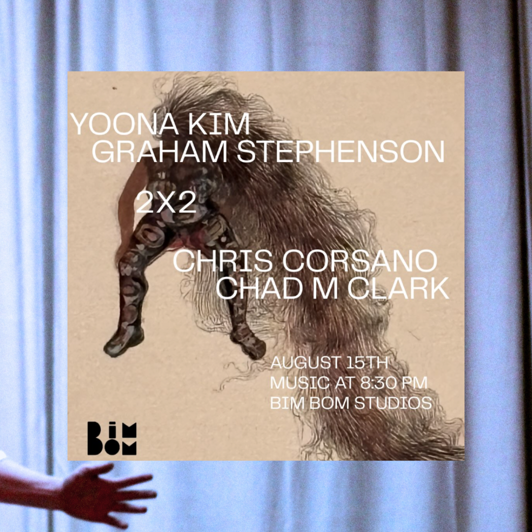 2 x 2 :: Kim + Stephenson / Corsano + Clark