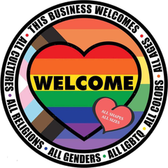 This business welcomes all genders, ages, colors, cultures, religions, LGBTQ, and all shapes and sizes