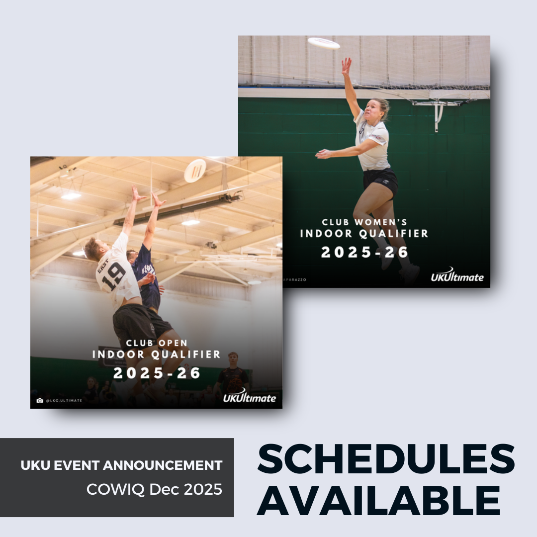 UKU Club Open and Women’s Indoor Qualifier (Coventry and Swindon) Draft Schedules &amp; Club Indoor Nationals Bid Allocation Published