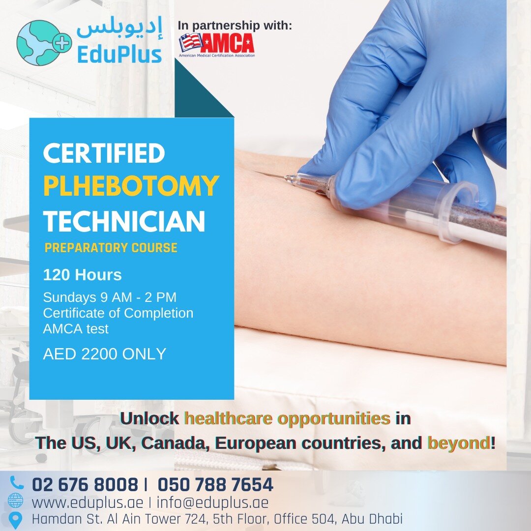 Are you ready to make a difference in people's lives? Join our Phlebotomy Technician Prep course today and get AMCA Certified in just three months!

#Phlebotomy #Phlebotomist #Healthcare #Nurse #CNA #RegisteredNurse #MedSchool #workabroad #AbuDhabi #