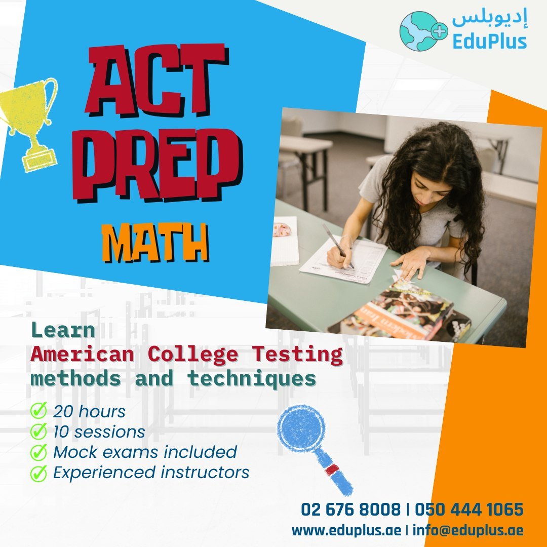 Get ahead with your ACT prep at EduPlus!
.
.
.
.
#ACTPrep #EduPlus #EduPlusAE #AbuDhabi #UAE #ACT #Math #SAT #SATMath #mathematics #ExamPrep #TestPrep