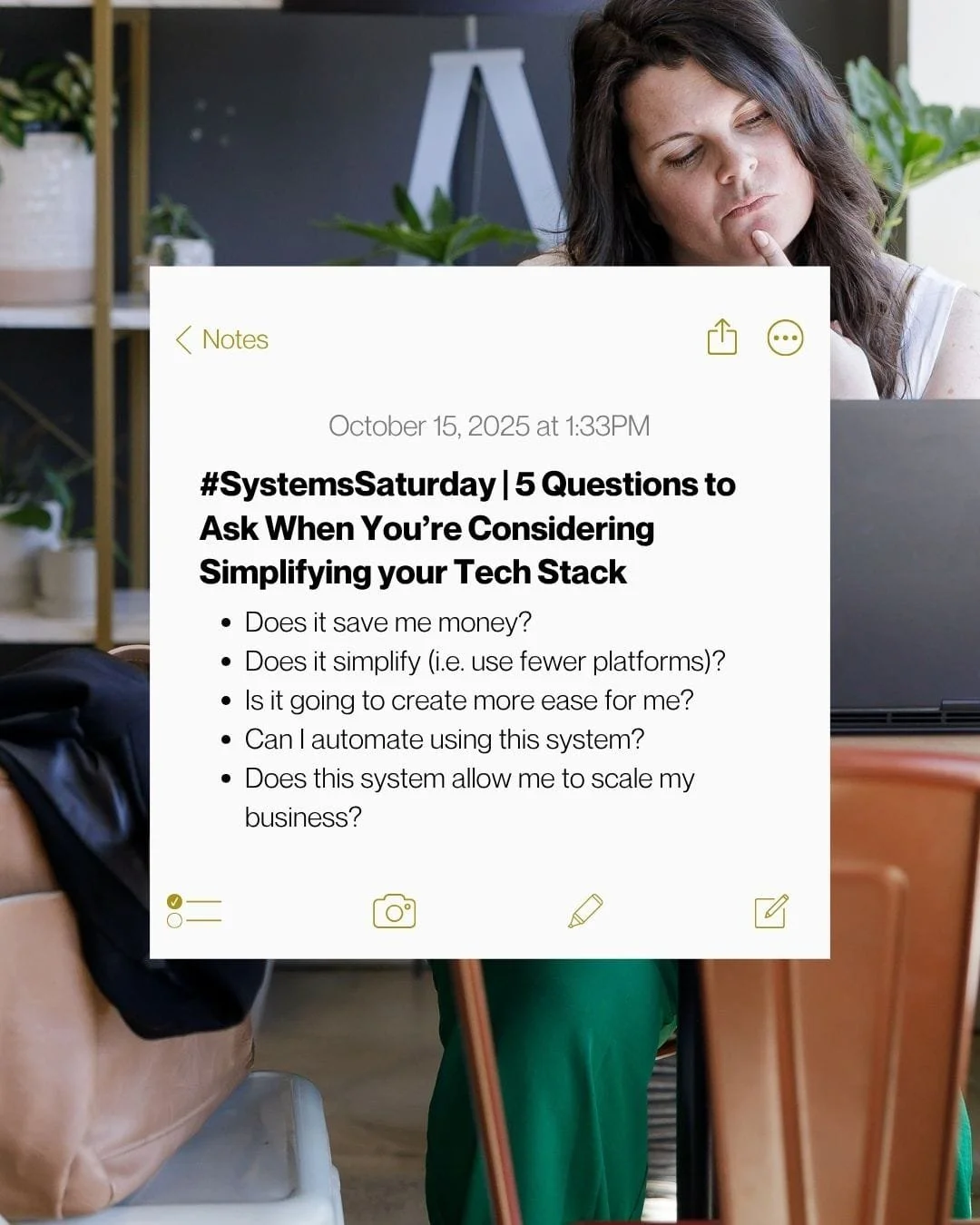 You don&rsquo;t need another tool &mdash; you need better questions.

Before you rip apart your tech stack, ask these five things 👇
1️⃣ Does it save me money?
2️⃣ Does it simplify?
3️⃣ Does it create ease?
4️⃣ Can I automate later?
5️⃣ Will it scale