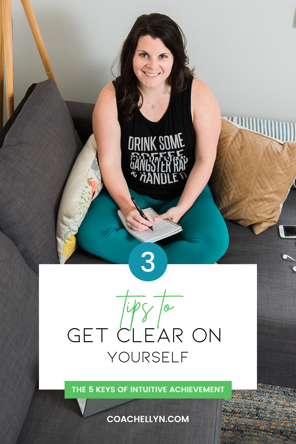3 Tips to Get CLEAR on YOU — Coach Ellyn