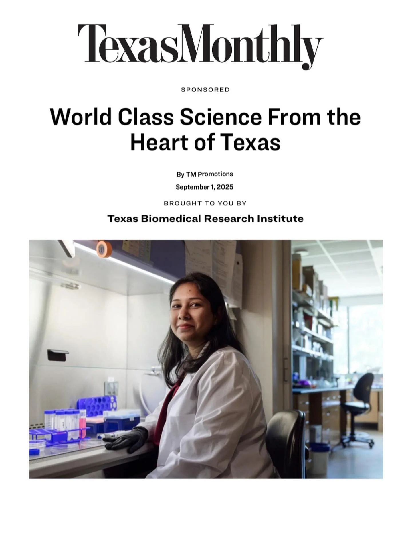 We are very pleased to share that Texas Monthly has showcased Texas Biomed&rsquo;s world class science in its September issue! Learn more about the cutting-edge Applied Science and Innovation capabilities via the link in bio.