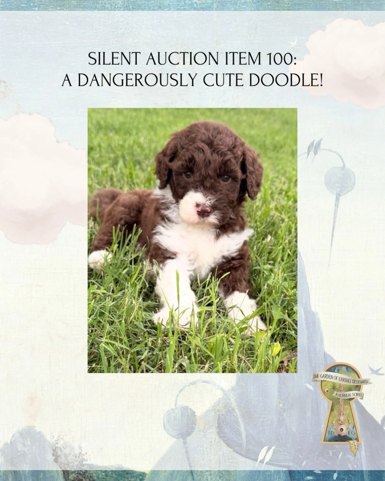 Auction Item 100 is dangerously cute! 

A multi-gen double doodle from @avasdoodlessatx. A year of grooming. A year of veterinary care. Everything you need - except a reason not to bring him home! Bid now!