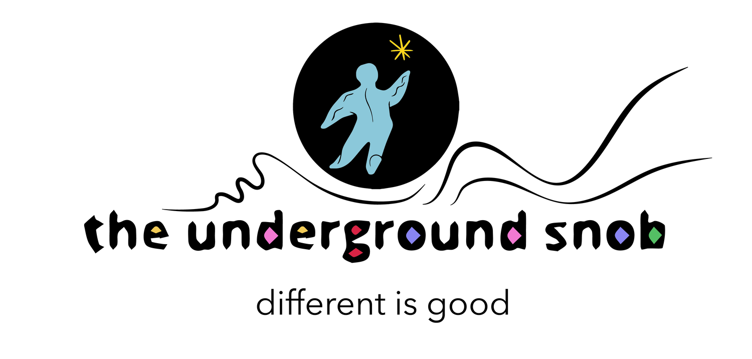 The Underground Snob
