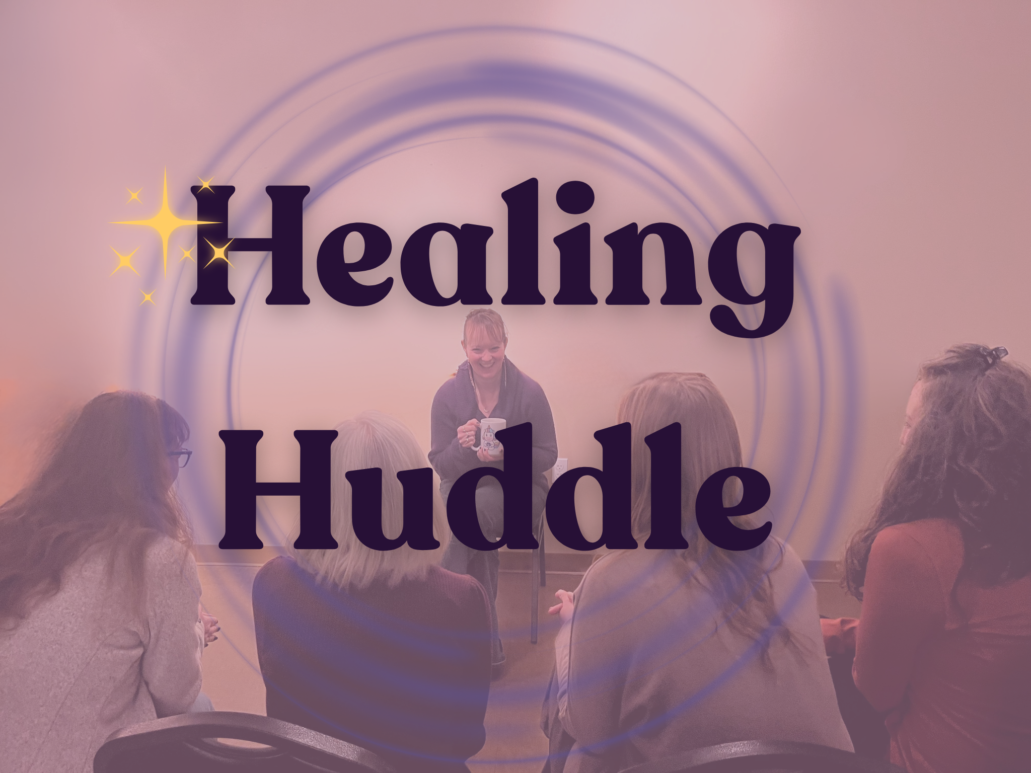 Healing Huddle: Burnout Tool Integration Groups