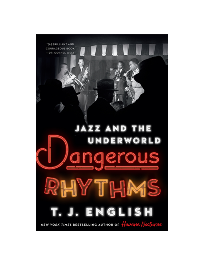 Dangerous Rhythms book cover Author T.J. English New York City