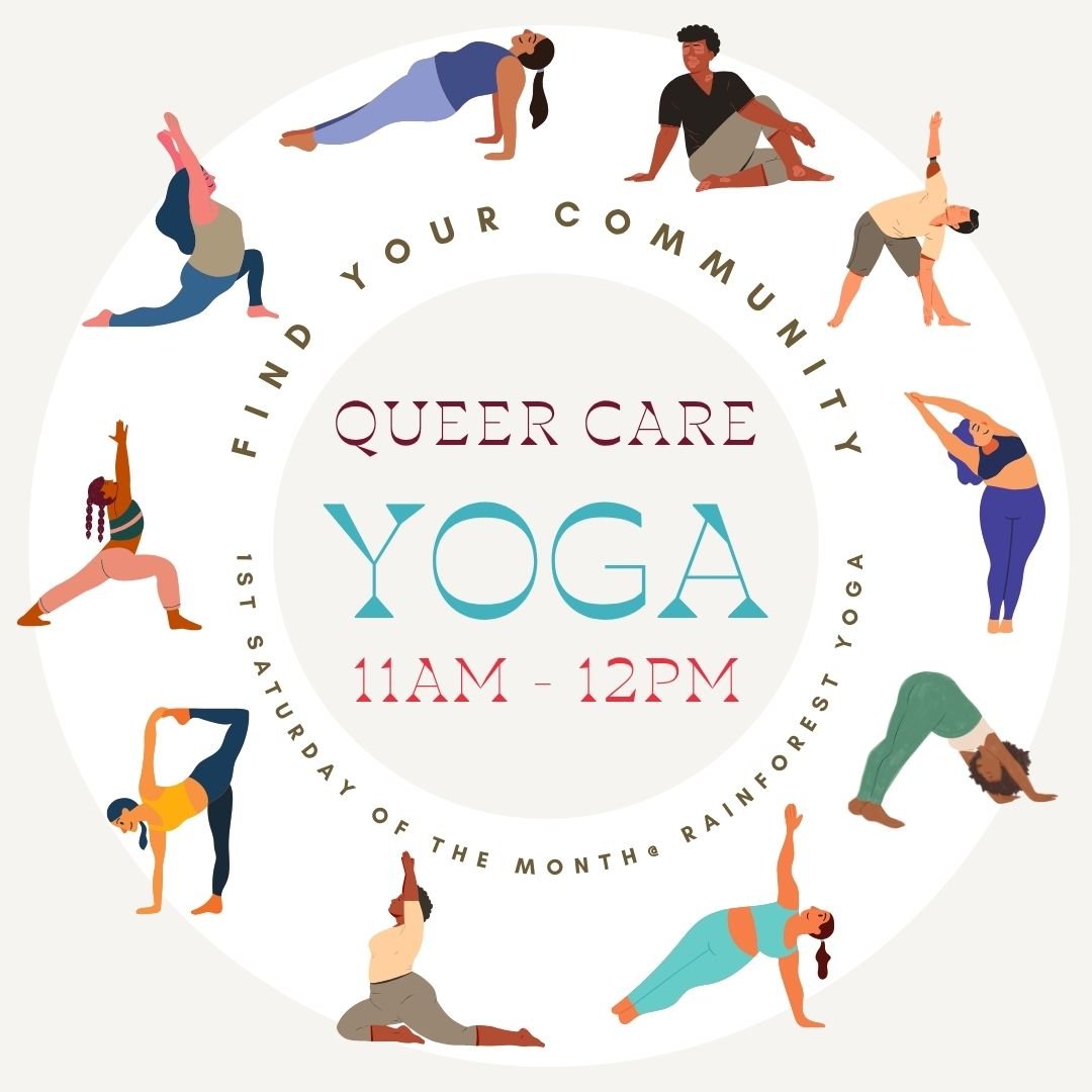 Queer Care at Rainforest Yoga Downtown