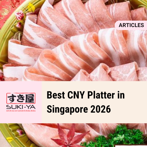 Best CNY Platter in Singapore 2026