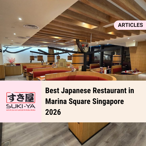 Best Japanese Restaurant in Marina Square Singapore 2026