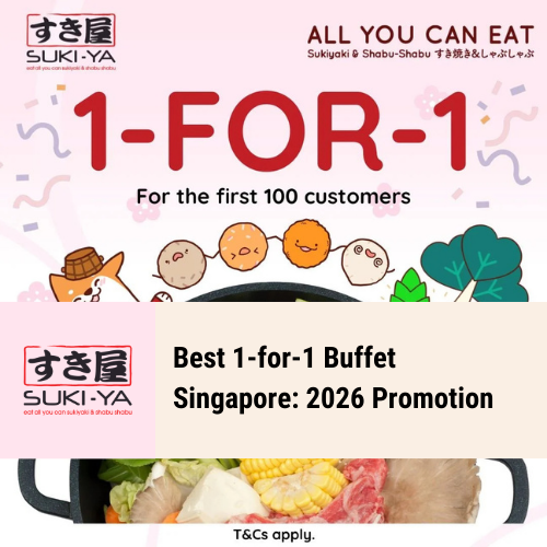 Best 1-for-1 Buffet Singapore: 2026 Promotion