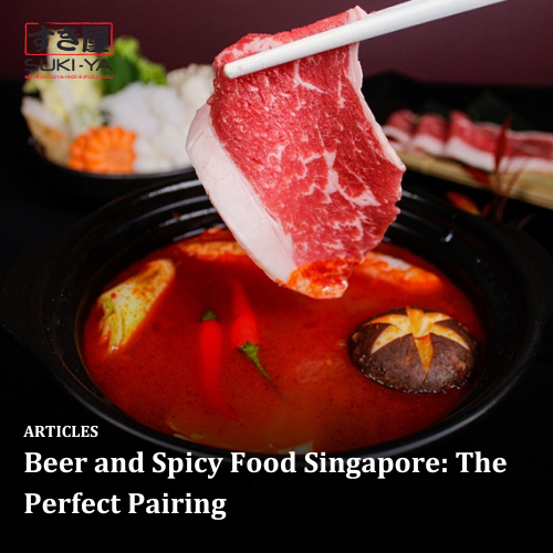 Beer and Spicy Food Singapore: The Perfect Pairing