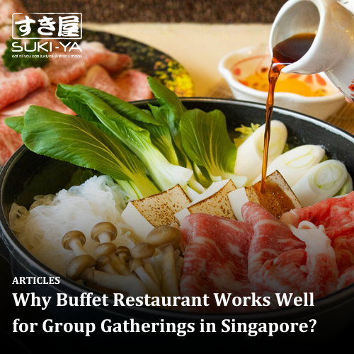 Why Choose Buffets for Group Gatherings?