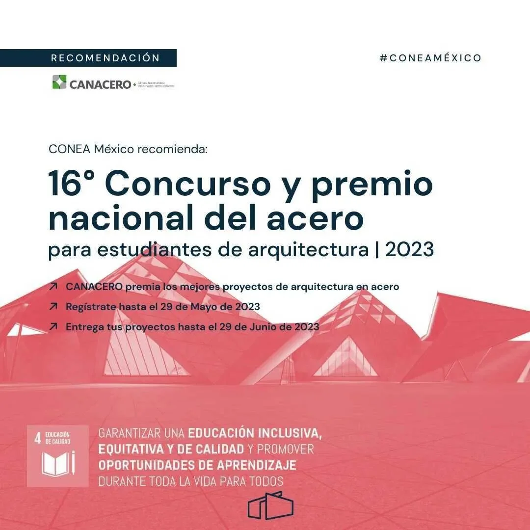 &iquest;Has escuchado sobre el concurso y premio nacional del acero para estudiantes de arquitectura? CANACERO convoca desde el 2008 a estudiantes de todas las universidades de nuestro pa&iacute;s a participar con unn anteproyecto arquitect&oacute;ni