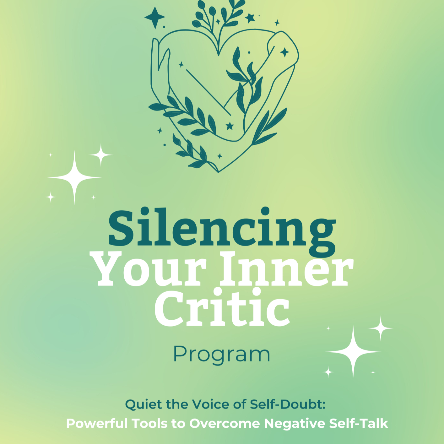 Cover+Silencing+Your+Inner+Critic+.png