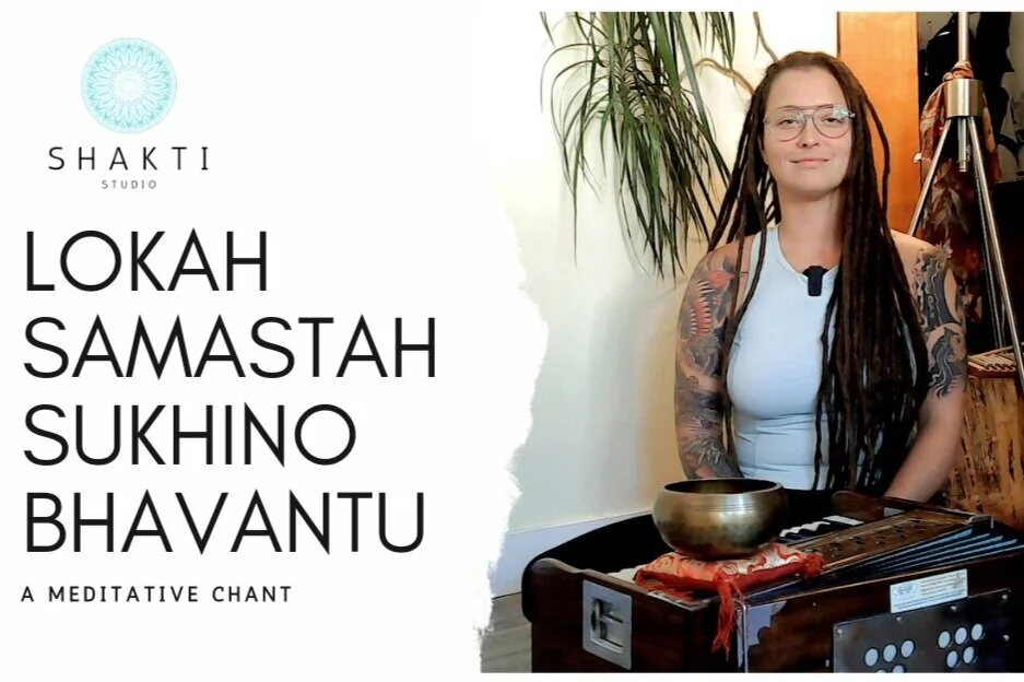 Lokah Samastah Sukhino Bhavantu