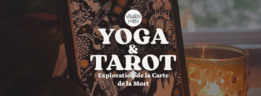 Yoga et Tarot : Exploration de la carte de la mort