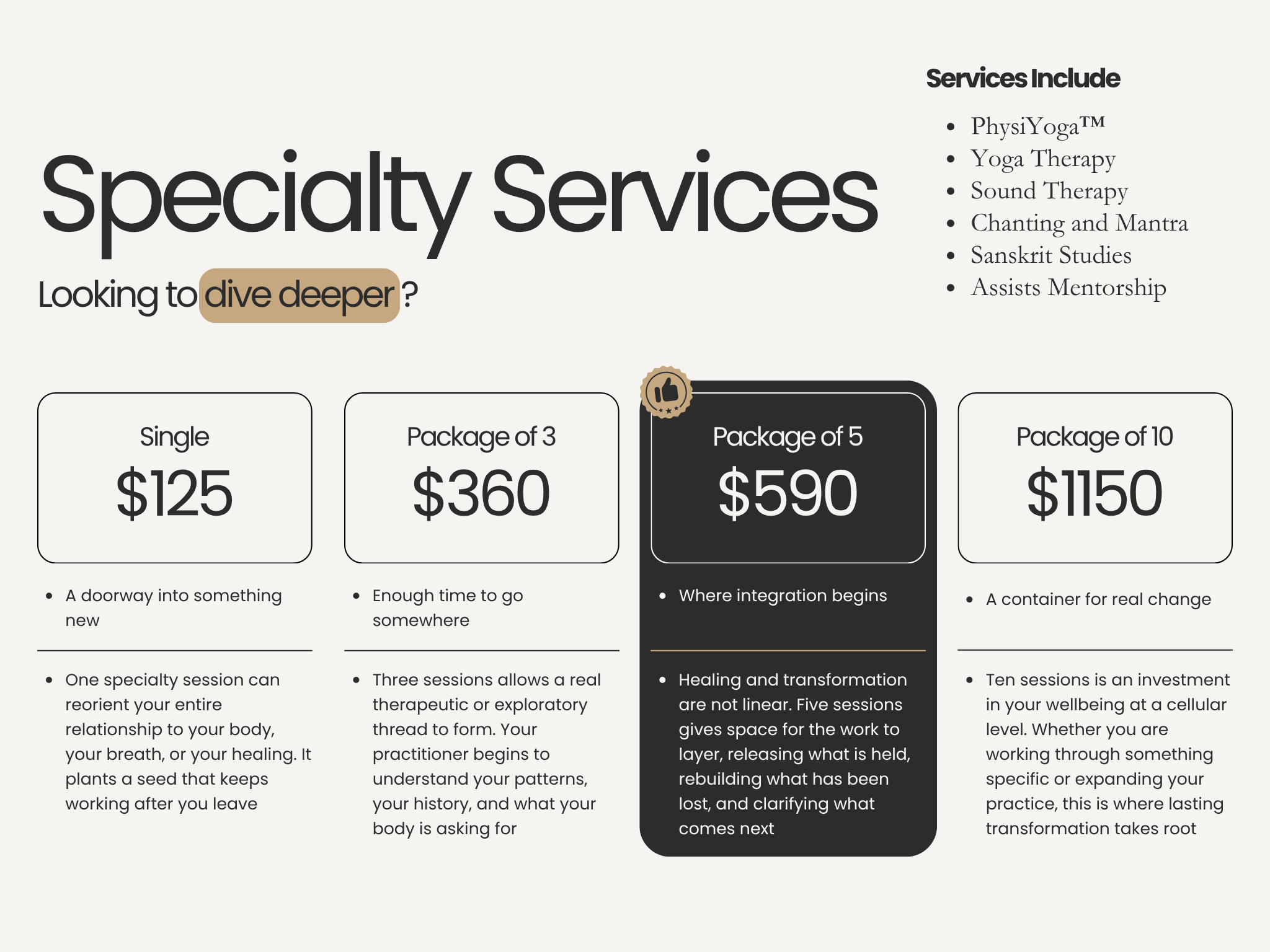 Specialty services price list of physiyoga, yoga therapy, sound therapy, chanting, mantra, Sanskrit studies, assists mentorship