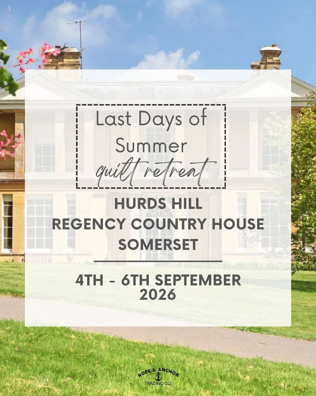 Last Days of Summer Quilt Retreat.jpg