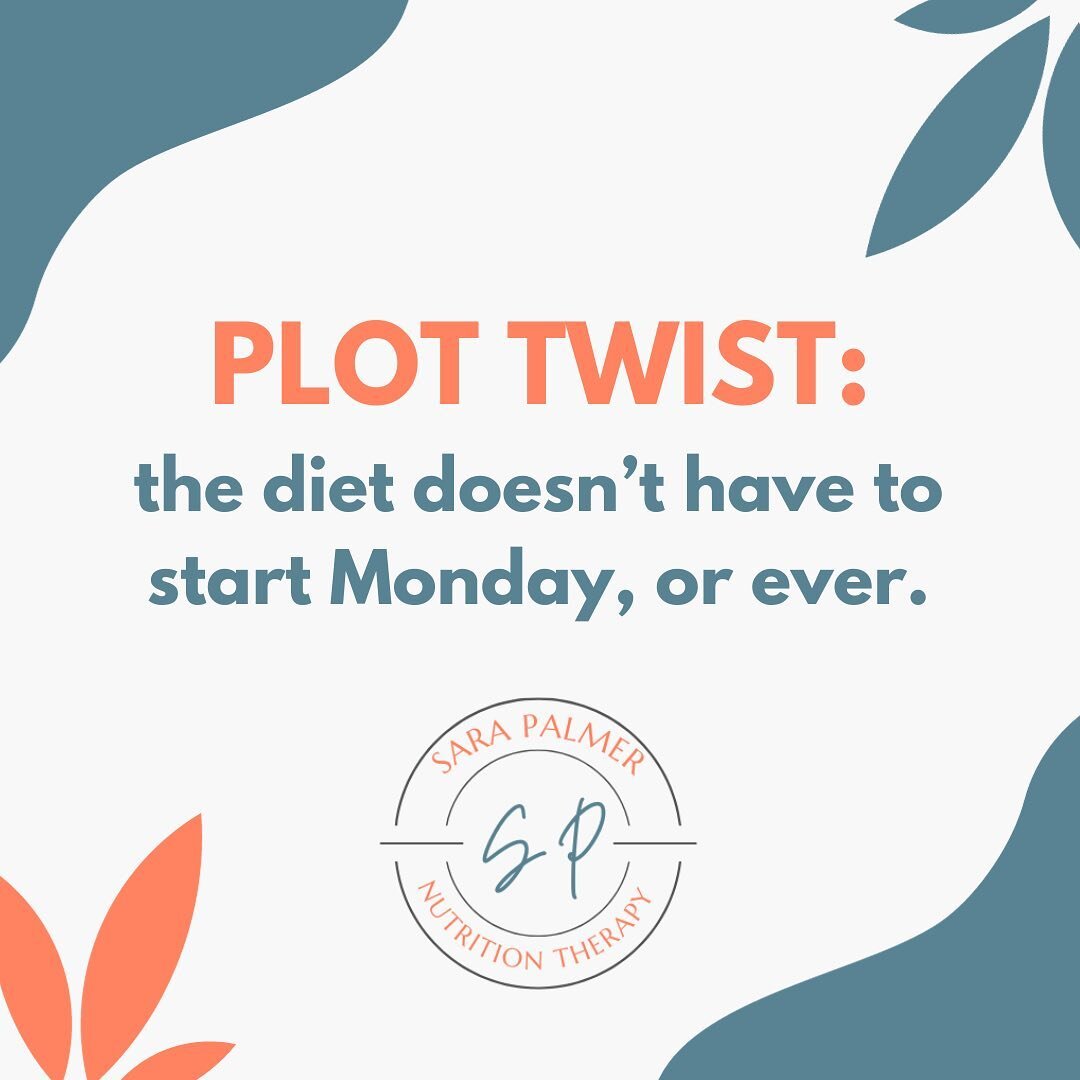 You don&rsquo;t have to diet just because it&rsquo;s Monday. 🤯

Just in case no one else tells you, especially that voice in your head &mdash; It doesn&rsquo;t matter what you ate this weekend. You don&rsquo;t need to restrict today to &ldquo;make u