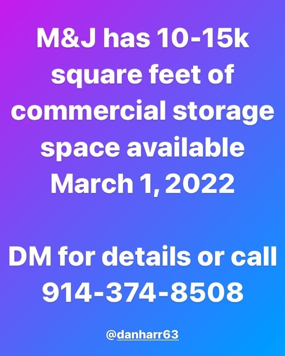 Commercial Storage Space 30 mins from Manhattan - available March 2022

Call for pricing and details 

Email: dharrigan@mandjinnovations.com 
Phone: 914-374-8508