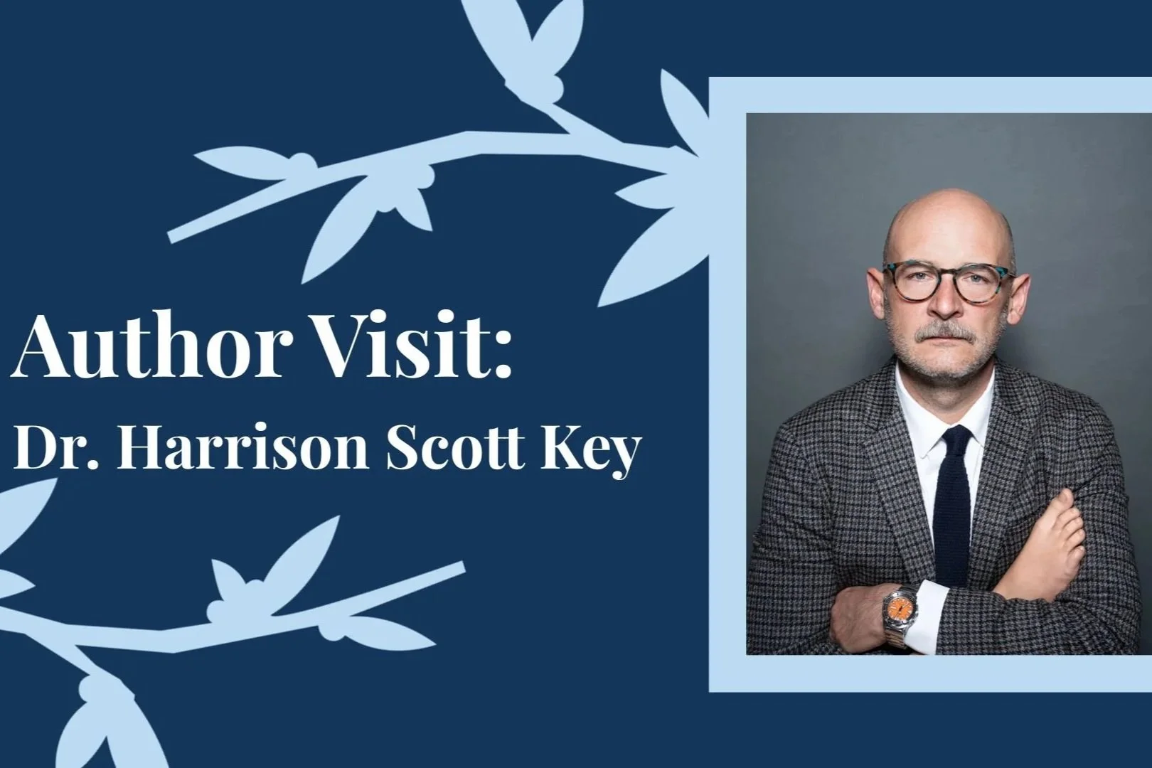 Author Visit: Harrison Scott Key