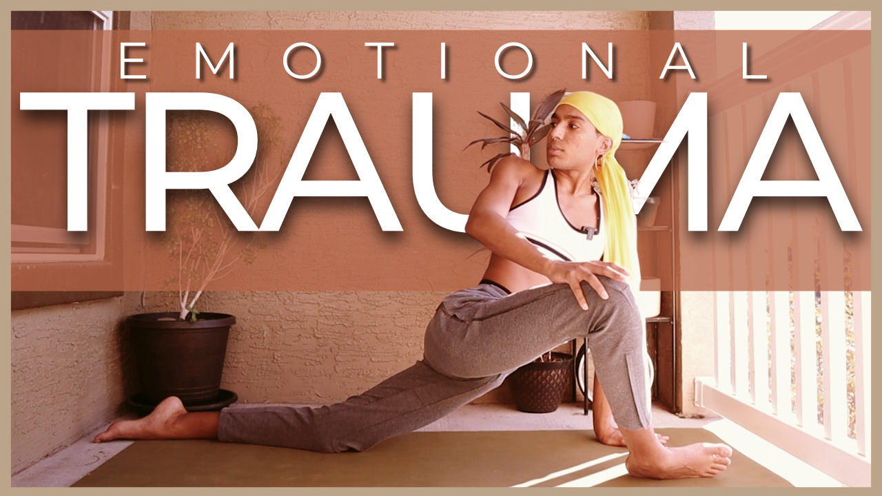 Yoga For Emotional Trauma