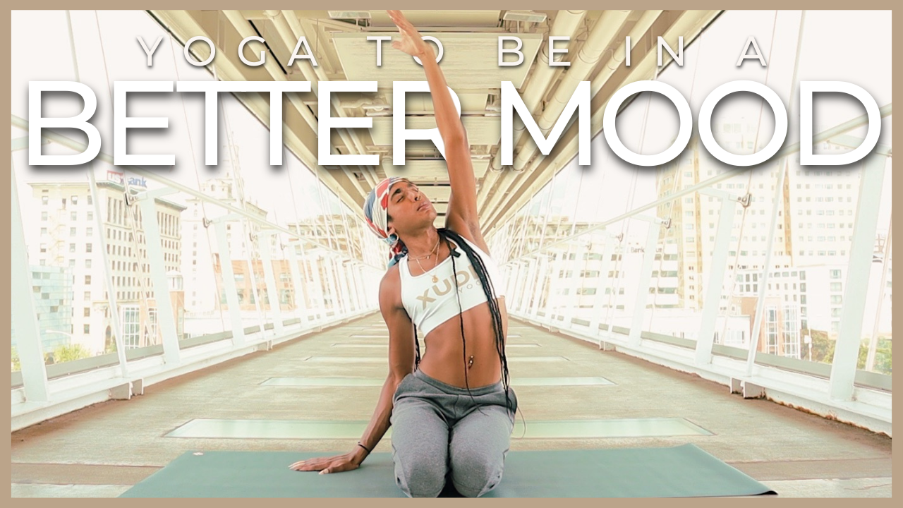 Yoga To Be In A Better Mood 