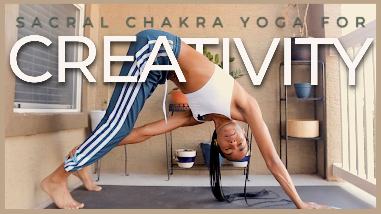 Sacral Chakra Yoga Flow For Creativity