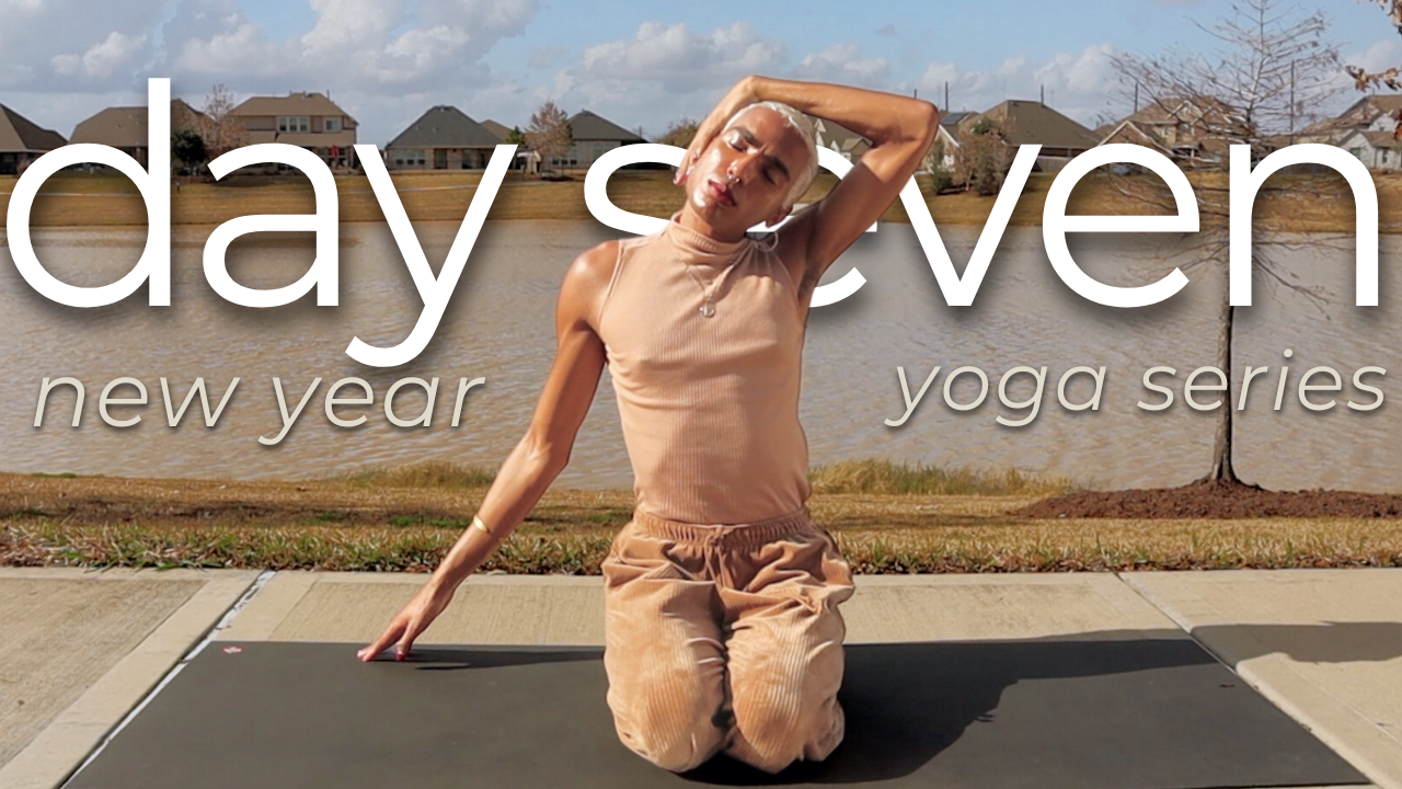 New Year Yoga To Celebrate New Beginnings | Day 7 of 7
