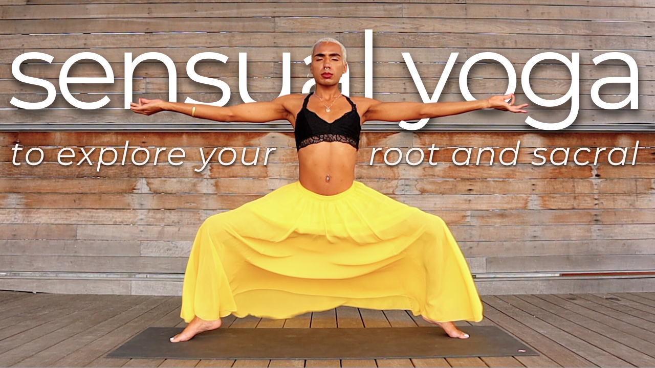Yoga To Embrace Your Sensuality | Sensual Movements To Love On Your Body