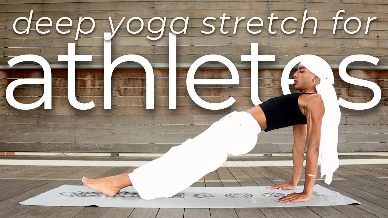 30 Minute Deep Stretch for Athletes | Performance-Boosting Yoga Sequence