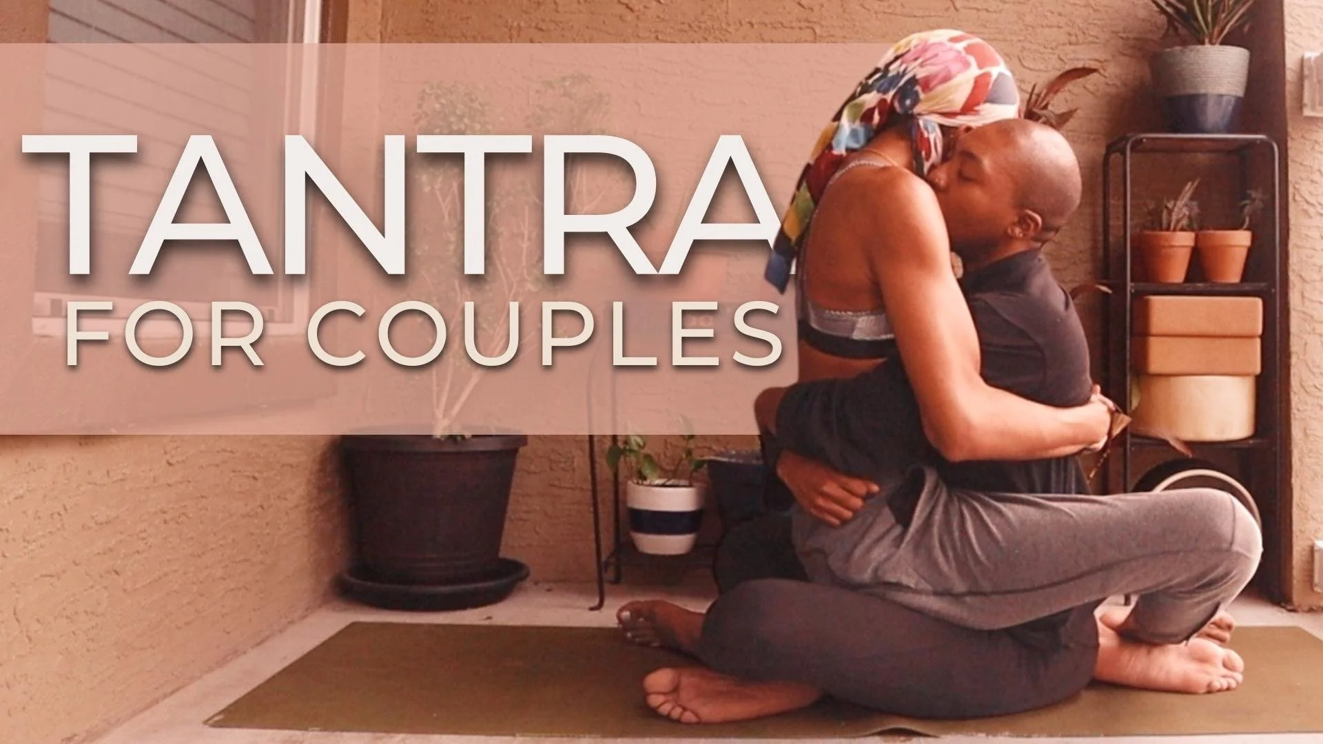 Tantra Yoga For Couples