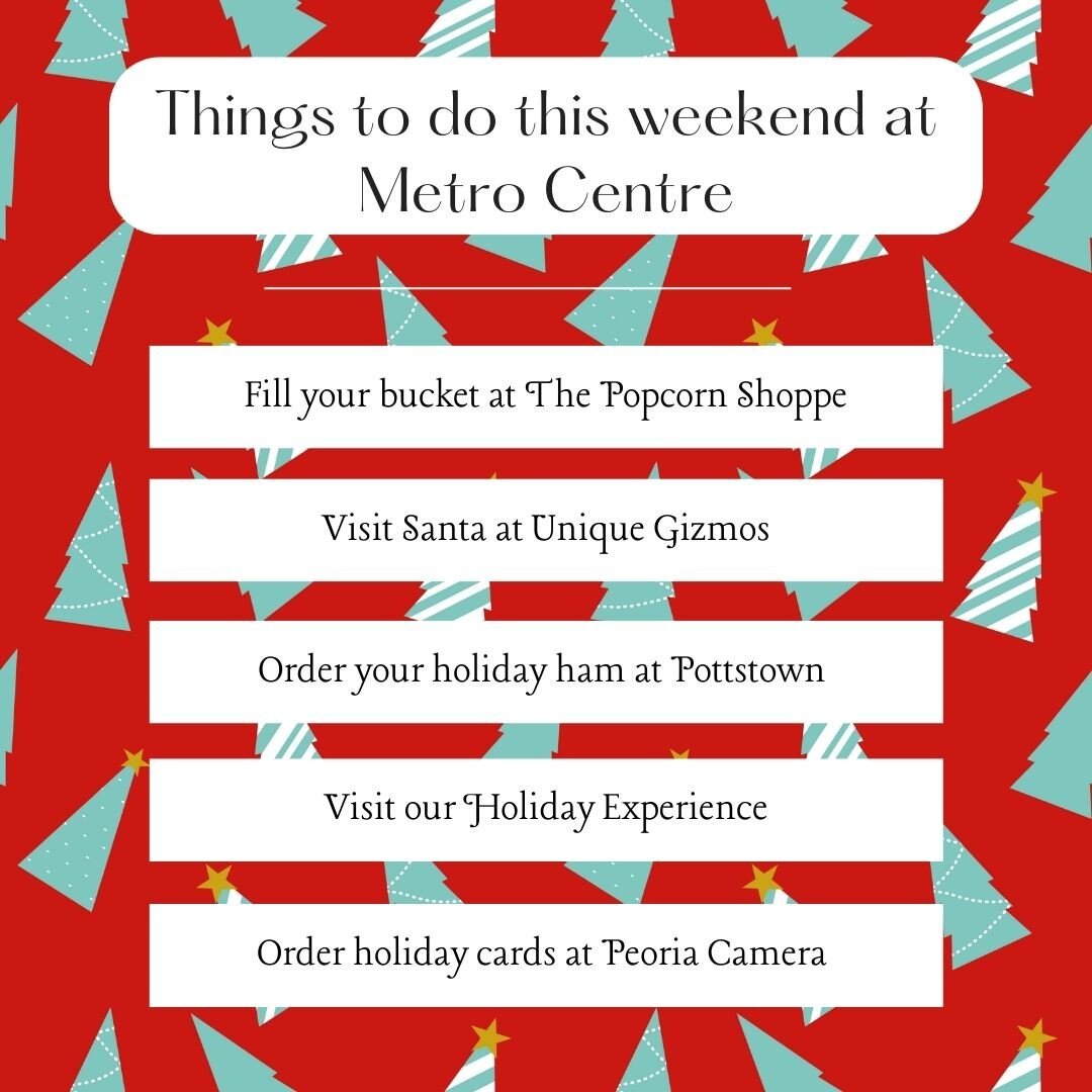 So much fun this weekend at Metro Centre! 🎁❄️🎄🎅🏻

Don't forget to tag your pictures at our Holiday Experience with #enjoymetro for a chance to win $100 to any of our merchants!
#enjoymetro #shopmetrocentre #holidayexperience #christmasinpeoria #h